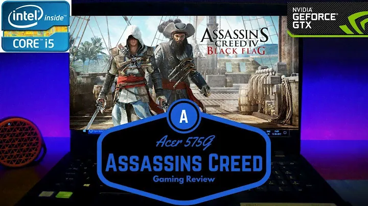 Acer Aspire E5 575G Gaming Review |Assassins Creed IV|