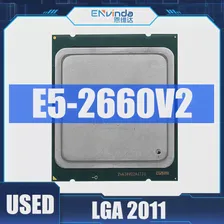 Intel Xeon Подержанный процессор E5 2660 V2 CPU 2.2G LGA 2011 SR1AB Десятиядерный Серверный процессор E5-2660 V2 E5-2660V2 10 Core 25M 95W